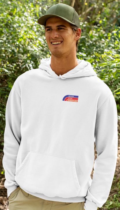Never Stop Wrestling - Hoodie